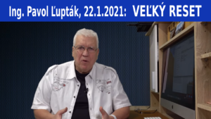 Ing. Pavol Ľupták - VEĽKÝ RESET