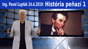 História peňazí 1. Ako nám vymenili zlato za papier.