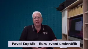 Pavol Ľupták - Euru zvoní umieráčik
